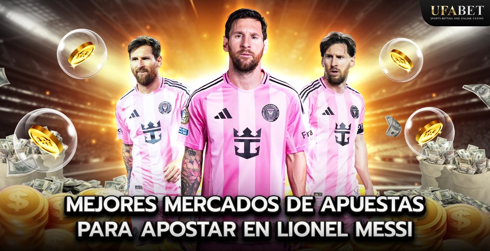 Los mejores mercados de apuestas para apostar por Lionel Messi